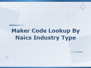Naics Industry Type Maker Code Lookup Tool